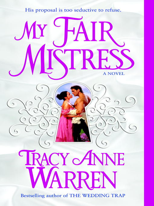 Détails du titre pour My Fair Mistress par Tracy Anne Warren - Disponible